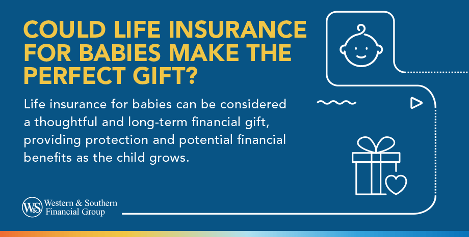 Could Life Insurance for Babies Make the Perfect Gift?