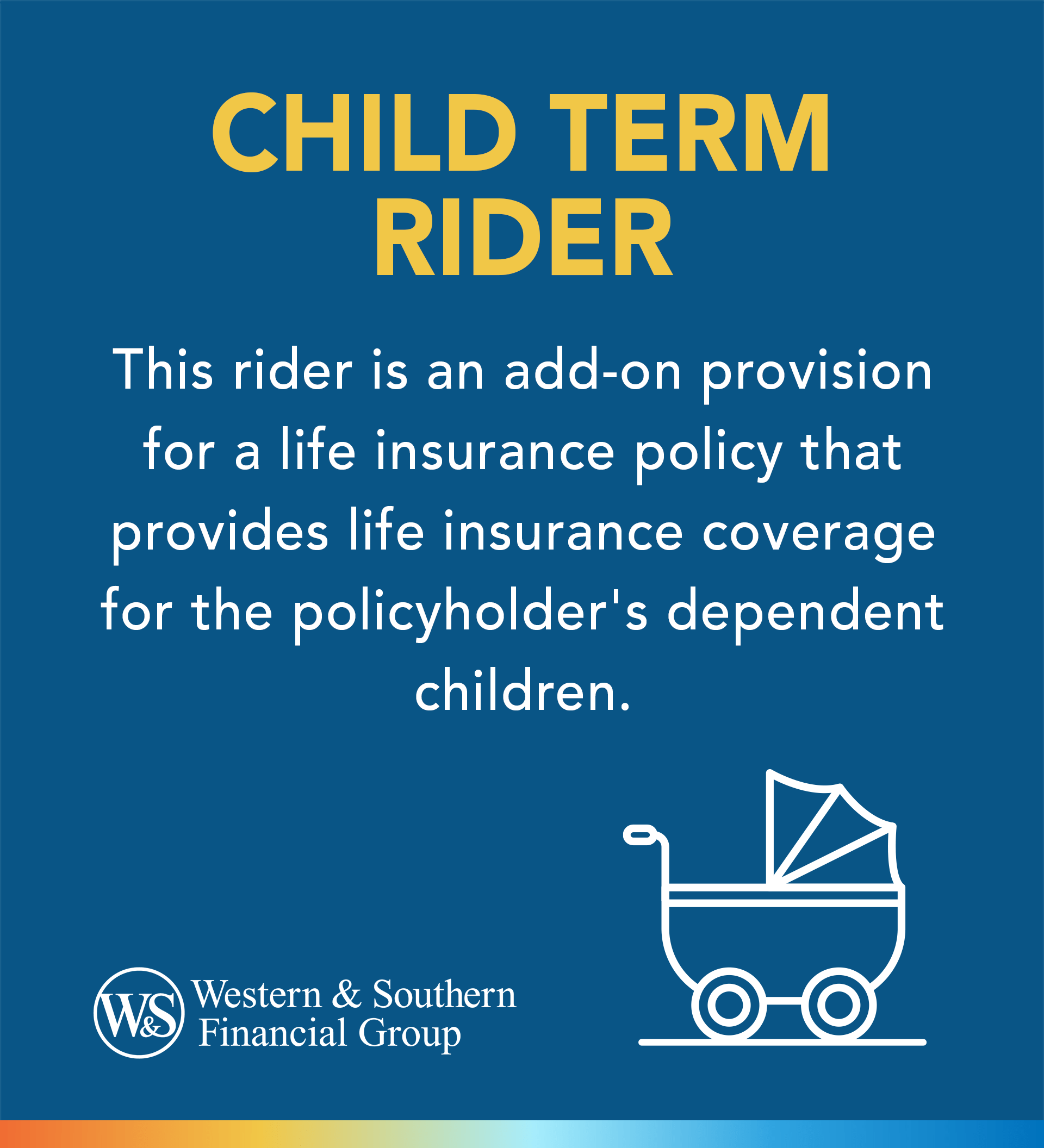 Child Term Rider Definition