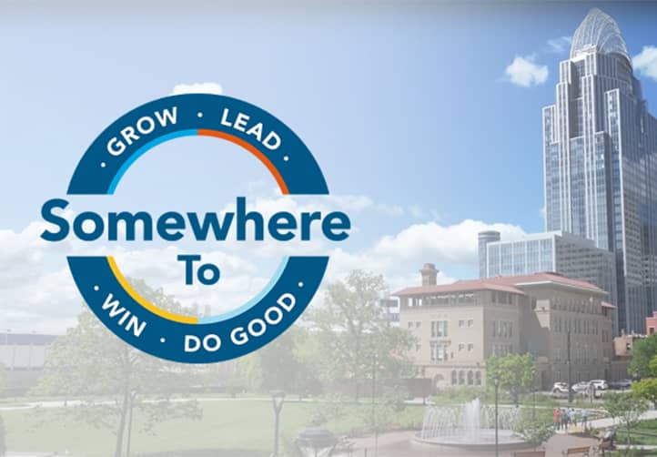 Somewhere to Grow, Lead, Win and Do Good