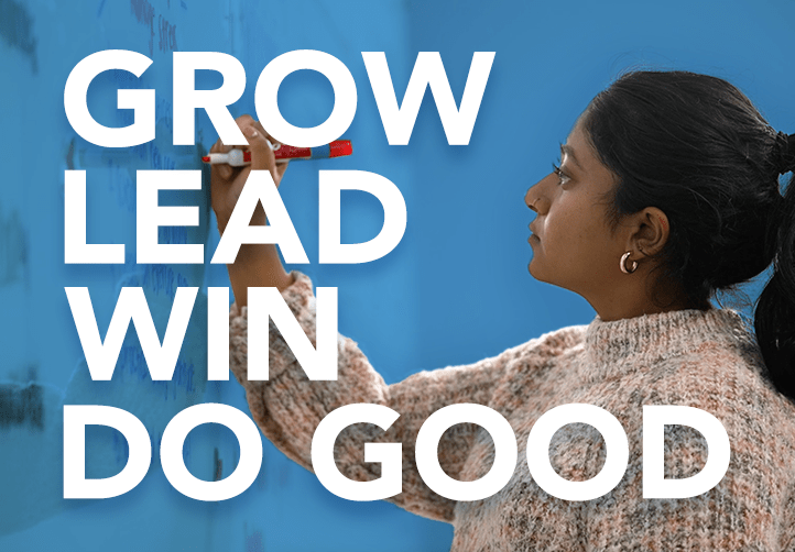 Somewhere to Grow, Lead, Win and Do Good
