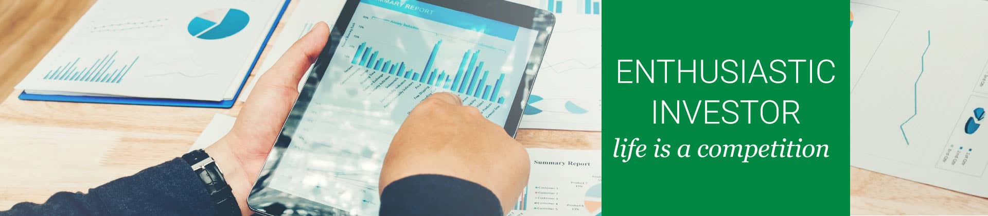 enthusiastic investor life is a competition