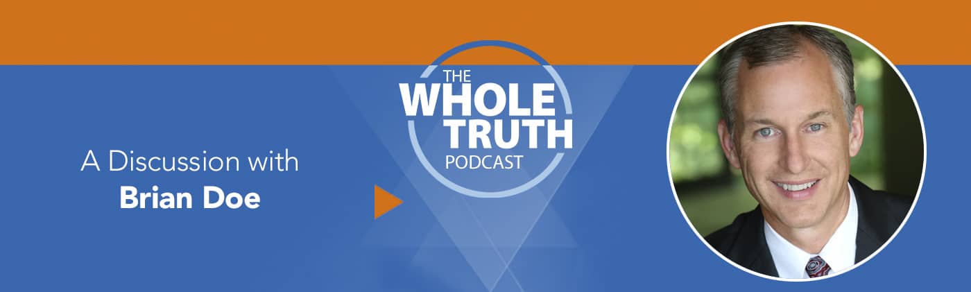 The Whole Truth Podcast 35