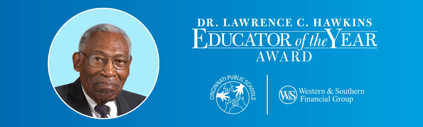 Lawrence C. Hawkins Educator of the Year