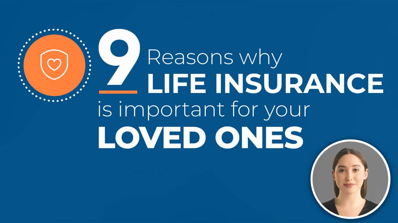 9 reasons why life insurance is important video