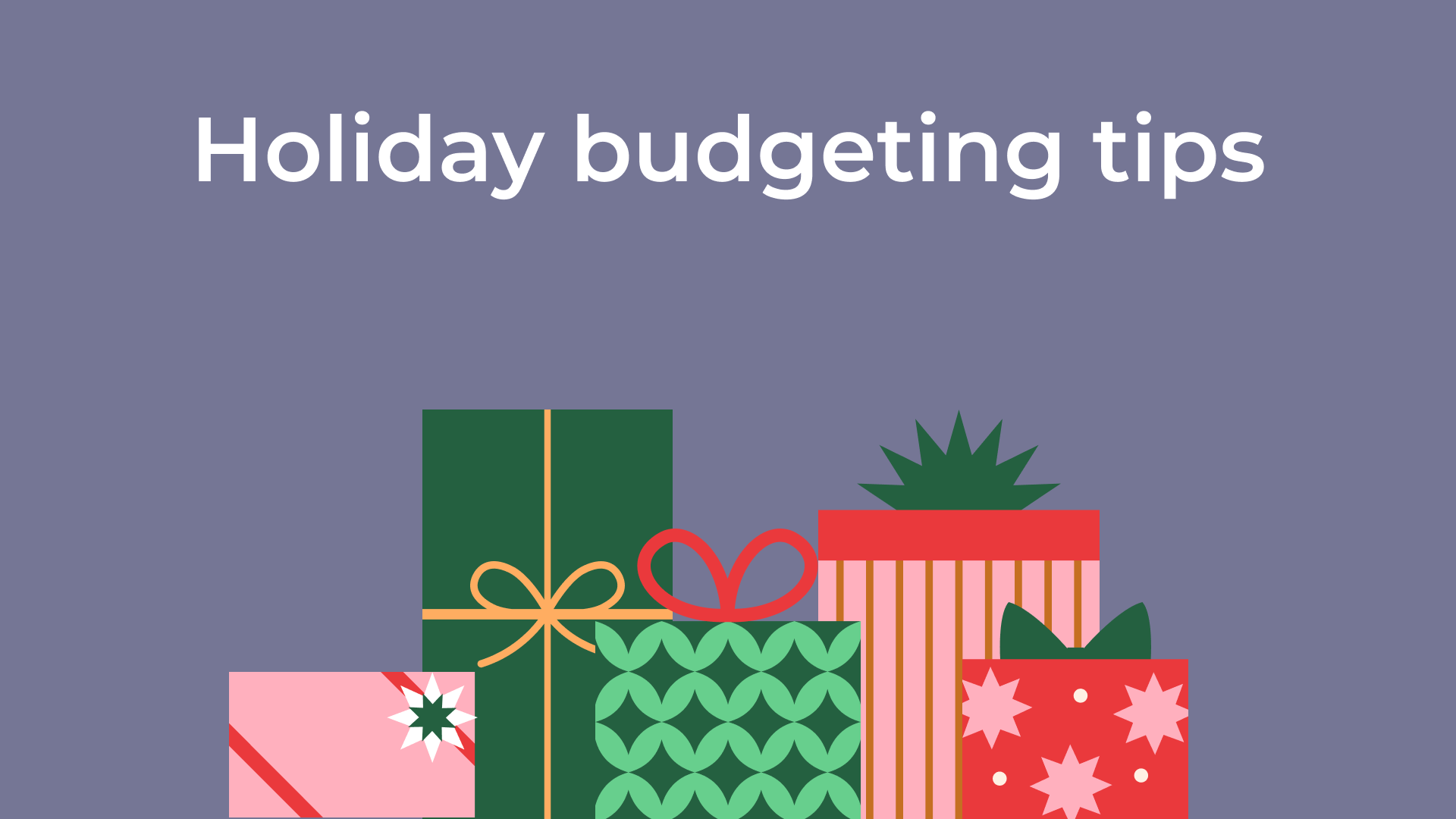 Holiday Budgeting Tips Thumbnail