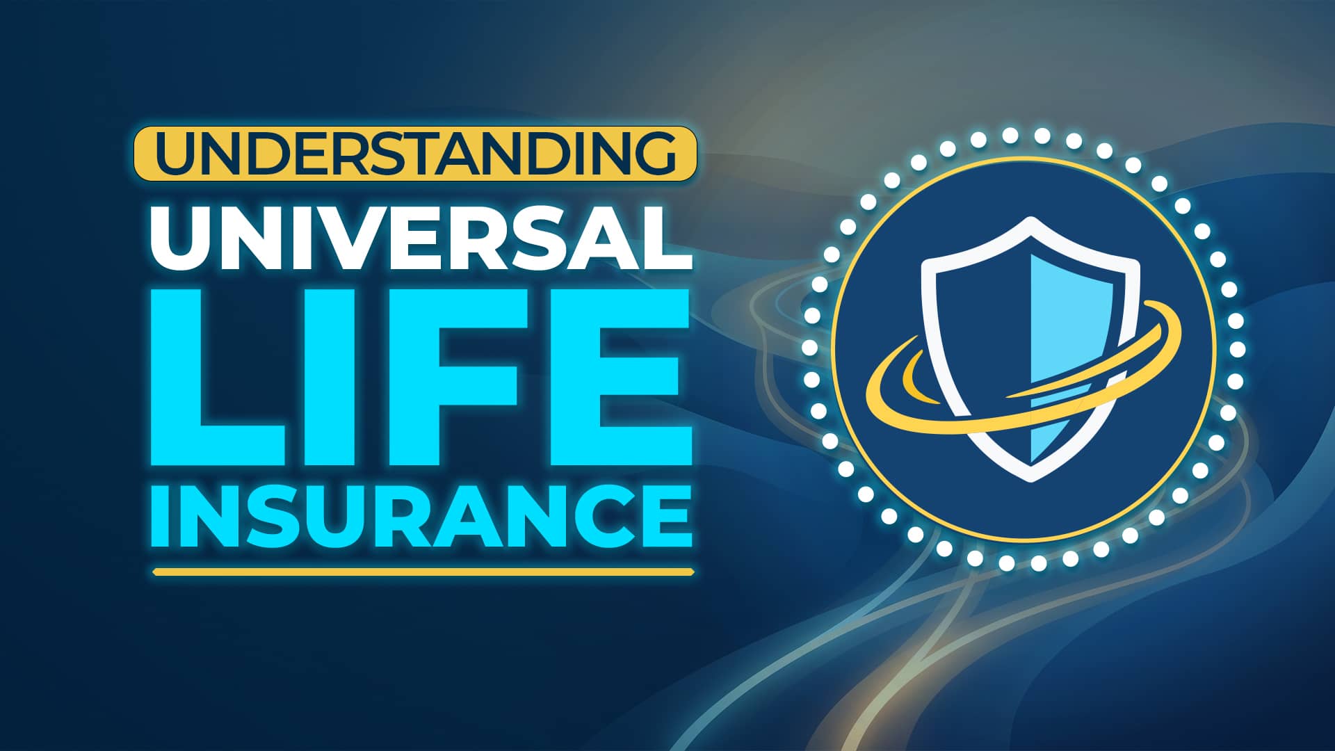 Universal Life Insurance video thumbnail