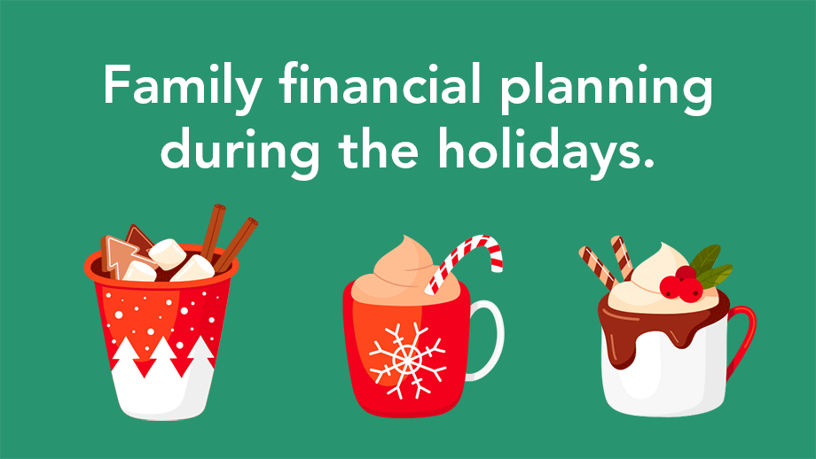 Family Financial Planning During the Holidays thumbnail