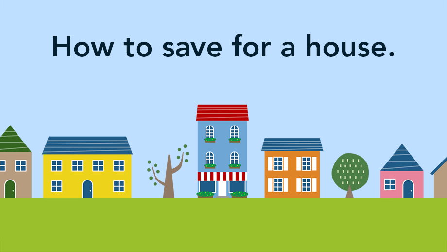 How to Save for a House video