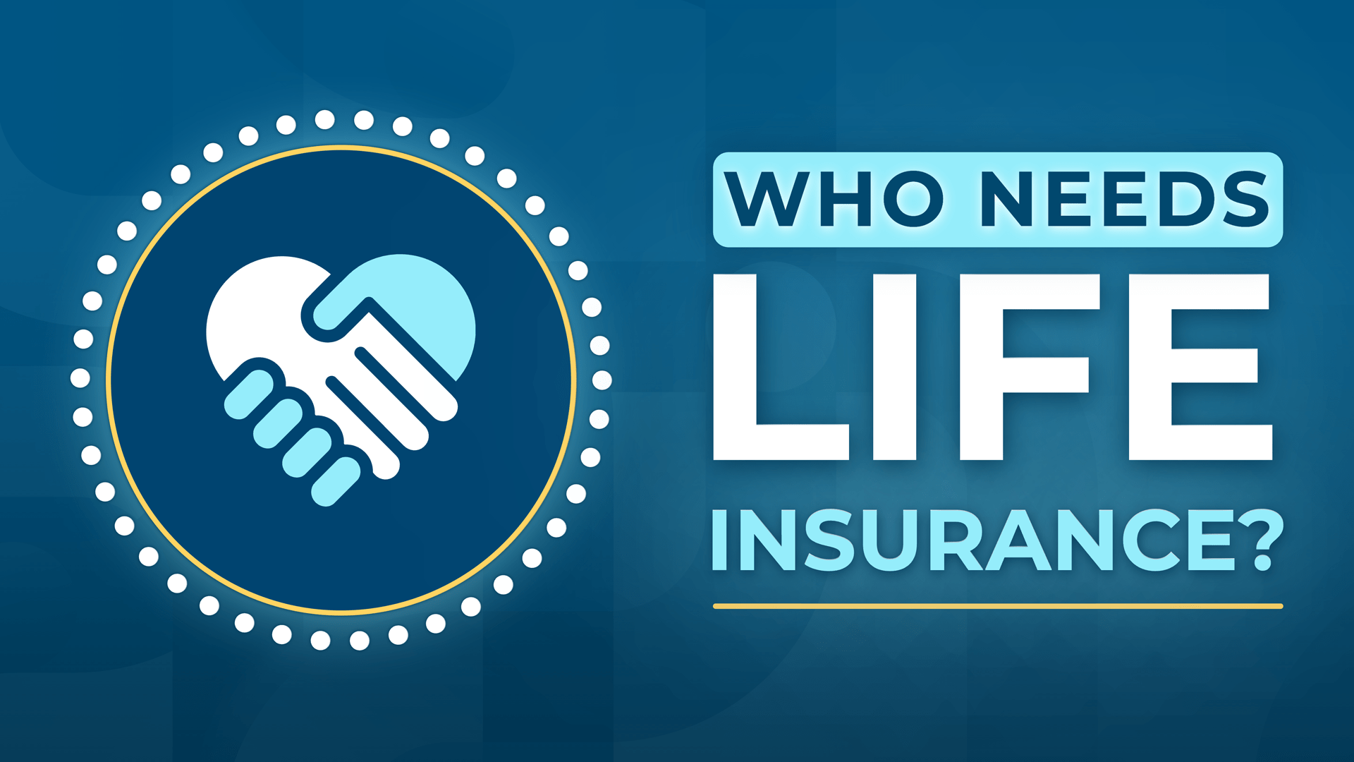 Who Needs Life Insurance video