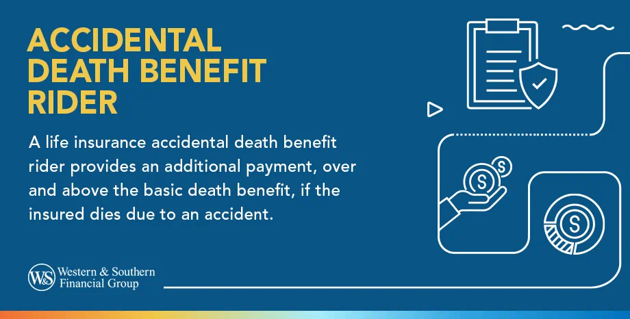 Accidental Death Benefits Rider Definition