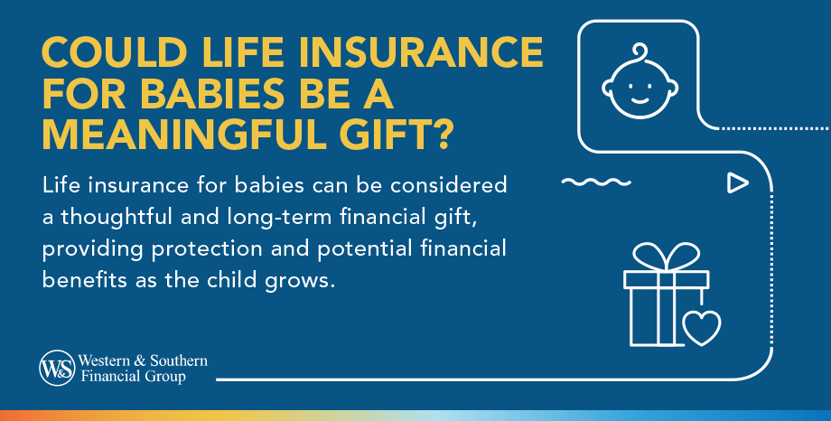 Could Life Insurance for Babies Make the Perfect Gift?