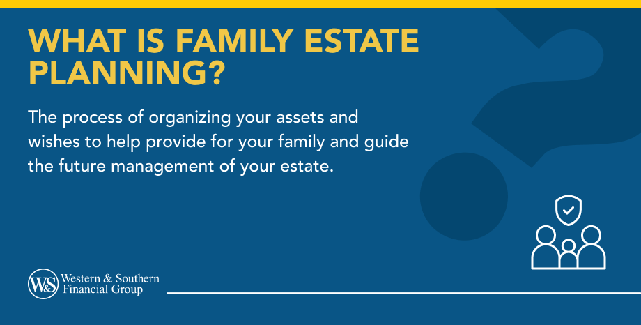 Family Estate Planning