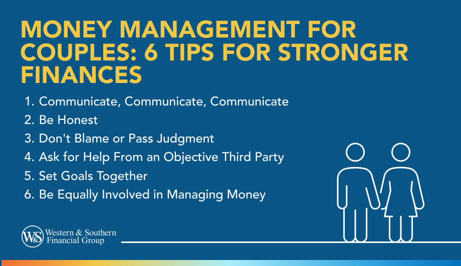 Money Management for Couples: 6 Tips for Stronger Finances