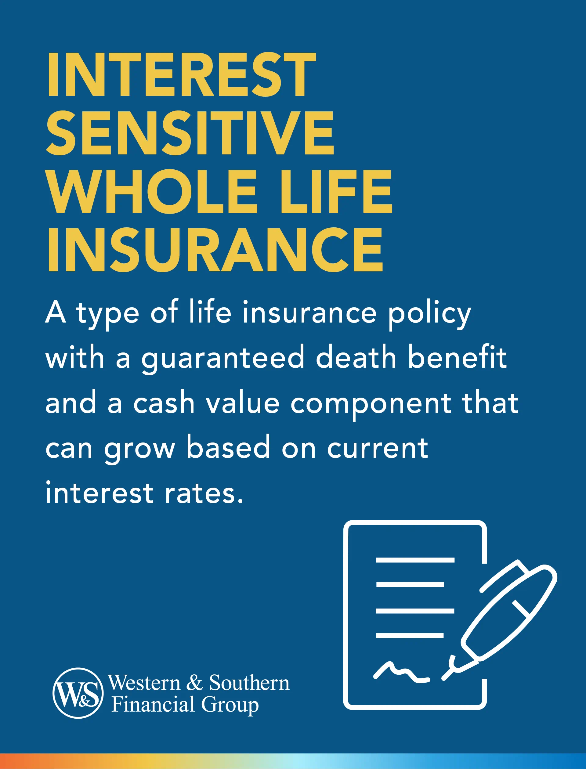 Interest Sensitive Whole Life Insurance Definition