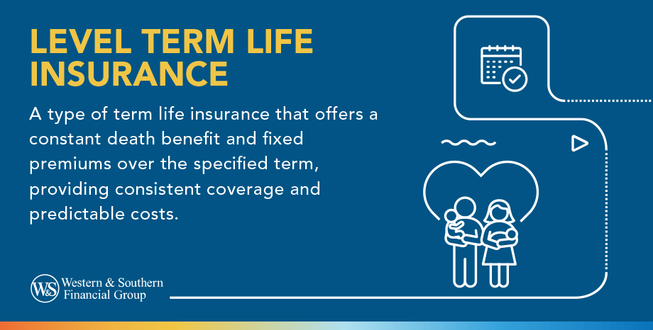 Level Term Life Insurance Definition