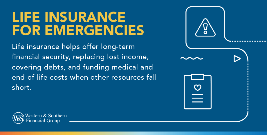 Life Insurance for Emergencies