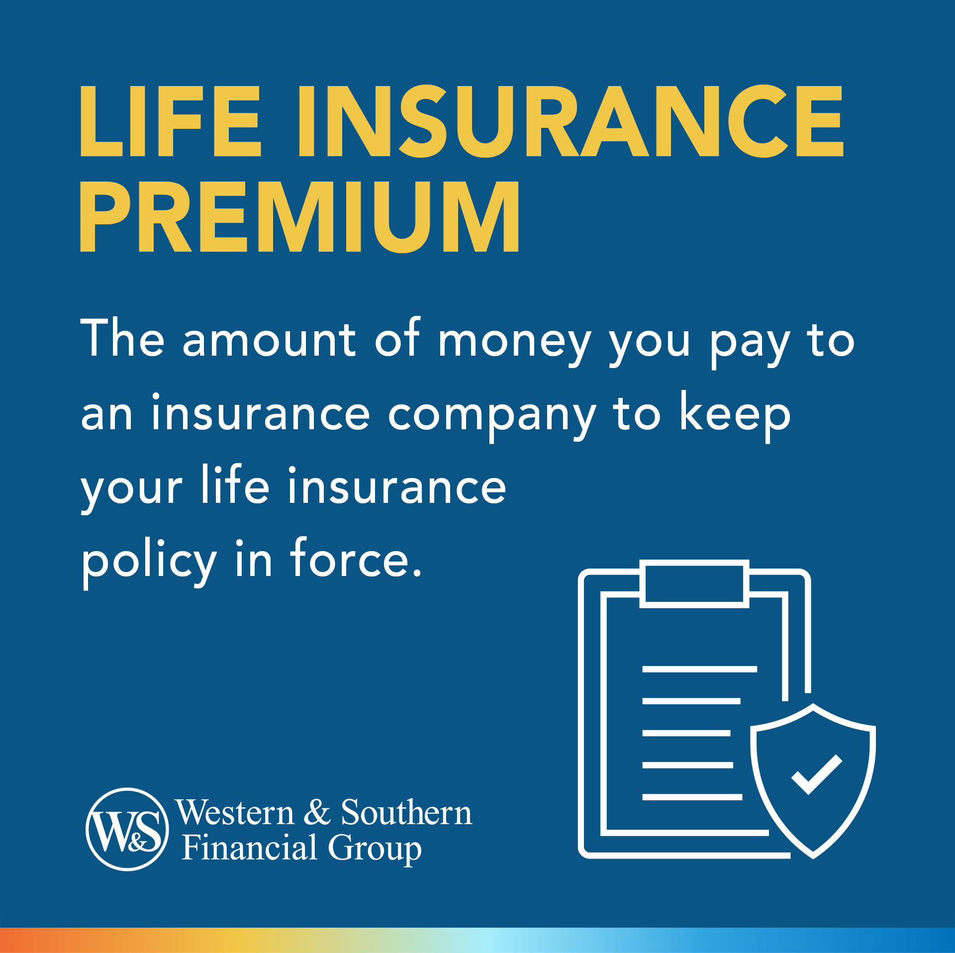 Life Insurance Premium Definition