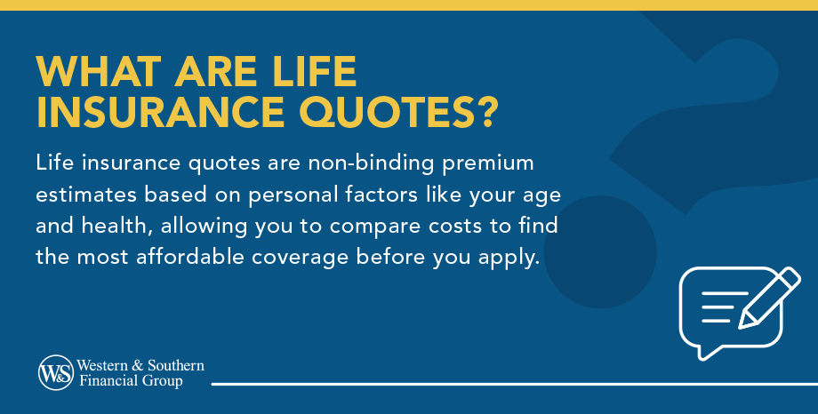 What Are Life Insurance Quotes Defined