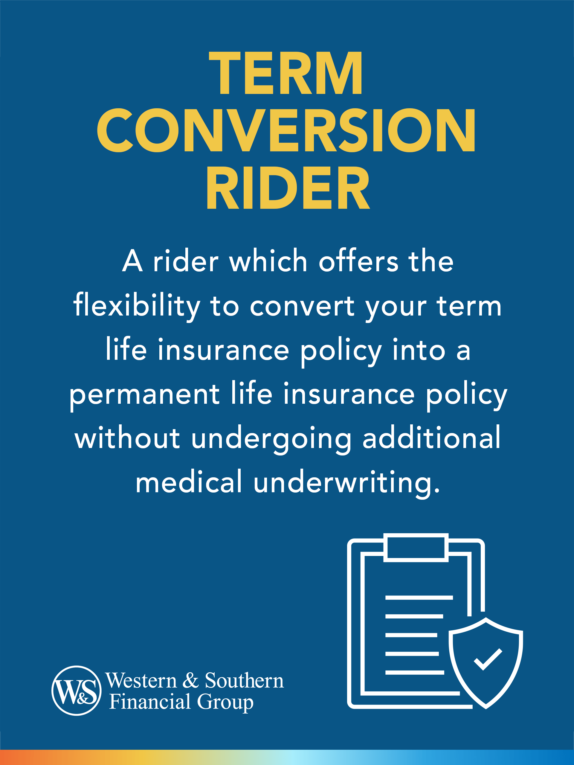 Term Conversion Rider Definition