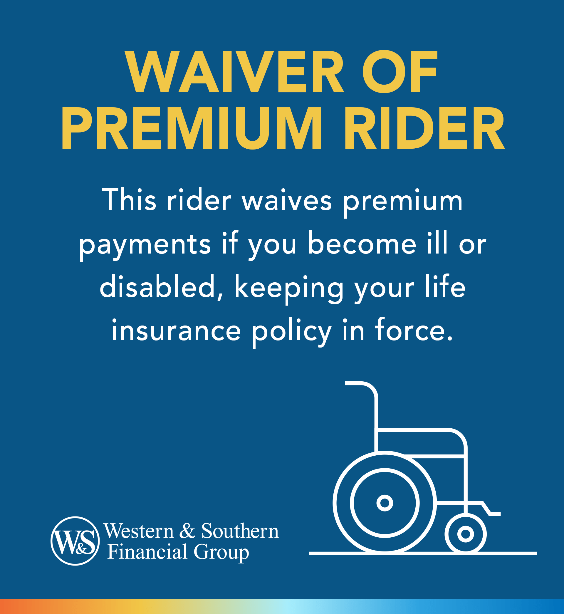 Waiver of Premium definition